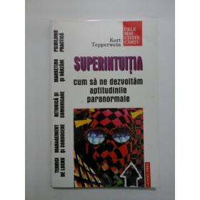  SUPERINTUITIA  -  Kurt  Tepperwein